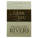 Merk Van Die Leeu-Reeks - Francine Rivers