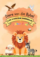 Light of the World Series - Animals of the Bible / Diere van die Bybel