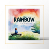 The Rainbow is for YHUH by Brittani Ramirez