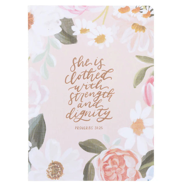 She Is Clothed with Strength and Dignity Notebook