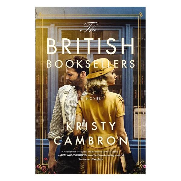 The British Booksellers: A Novel - Kristy Cambron