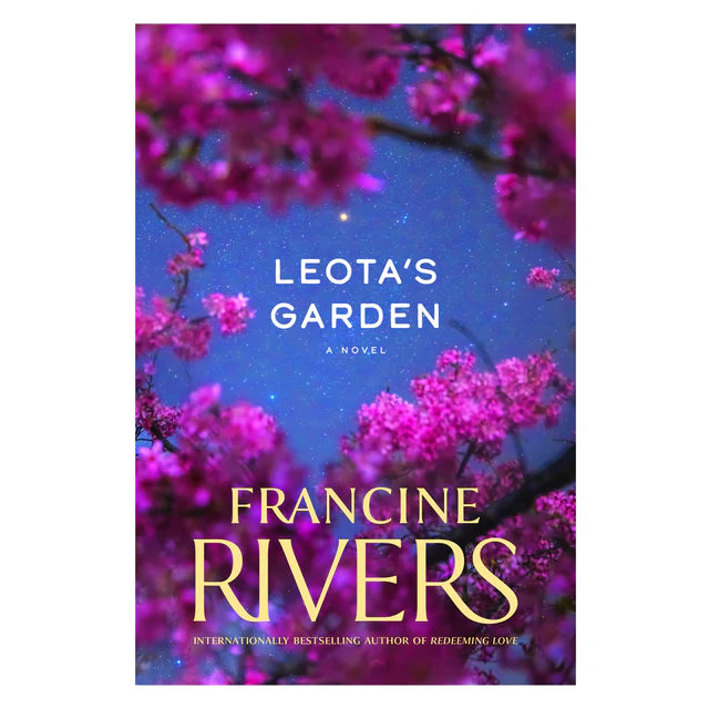 Leota's Garden: A Novel - Francine Rivers