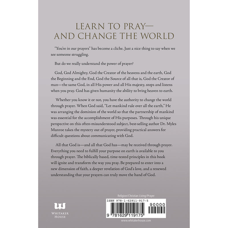 Dr. Miles Munroe - Understanding The Purpose And Power Of Prayer Expanded