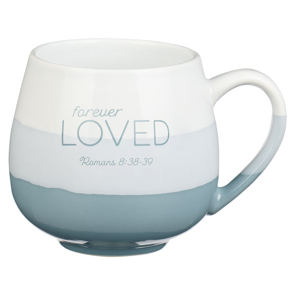 Forever Loved Teal Ceramic Mug - Romans 8:38-39