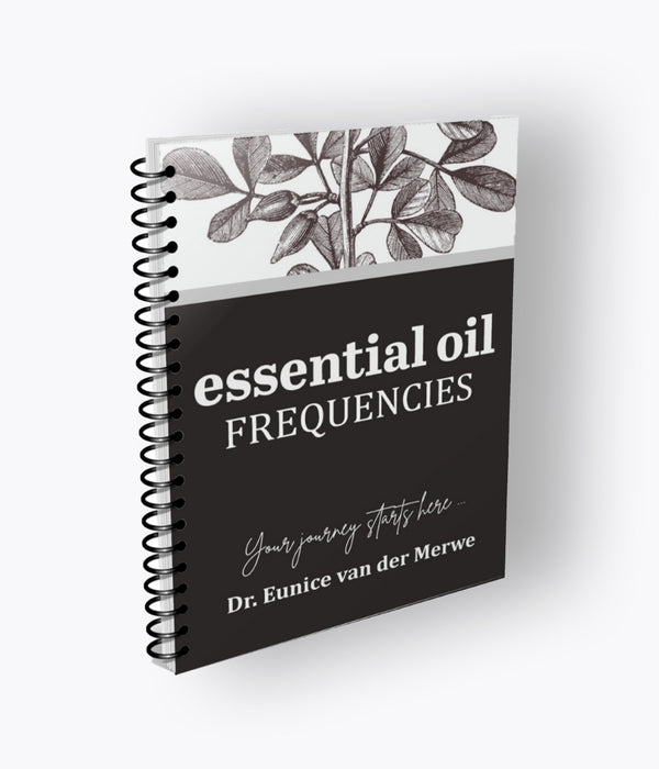 Dr. Eunice Van Der Merwe - Essential Oil Frequencies