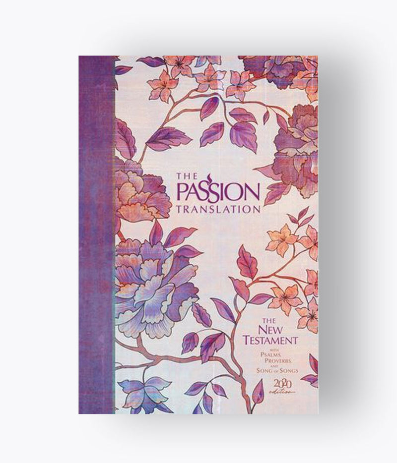 The Passion Translation New Testament Bible - 2020 Peony Edition