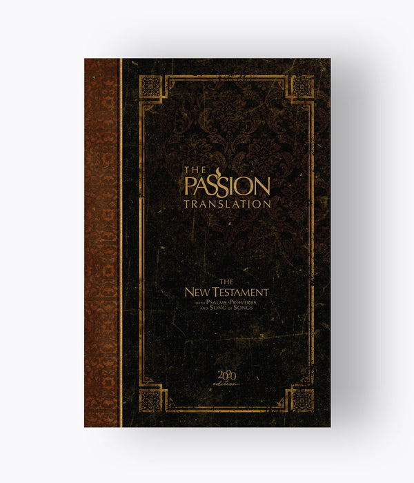 The Passion Translation New Testament Bible - 2020 Edition [Espresso]